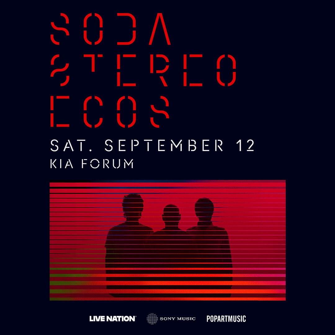 Soda Stereo · ECOS Tour · Kia Forum